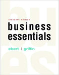 Business Essentials Eleventh Edition [Book] 0134129962