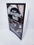 The Alternative Quill: Writing Alternative History [Paperback]