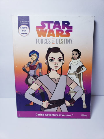 Star Wars Forces of Destiny Daring Adventures: Volume 1: [Book]