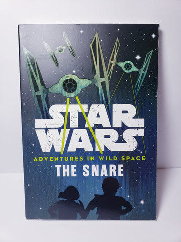 Star Wars Adventures in Wild Space The Snare [Book]