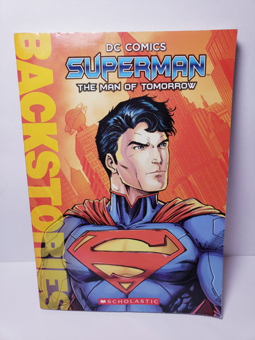 DC Comics Superman The Man Of Tomorrow Backstories  [Book]