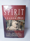 The Spirit of Leadership: Cultivating the Attitudes that Influence Human Action [Book]